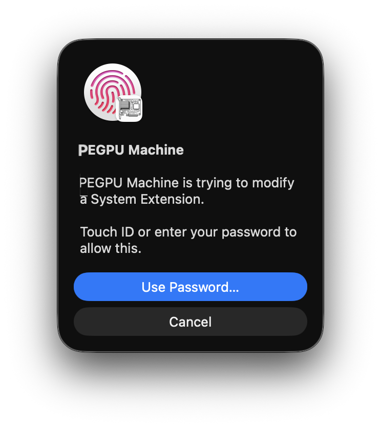 Password prompt saying PEGPU Machine is trying to modify a System Extension.