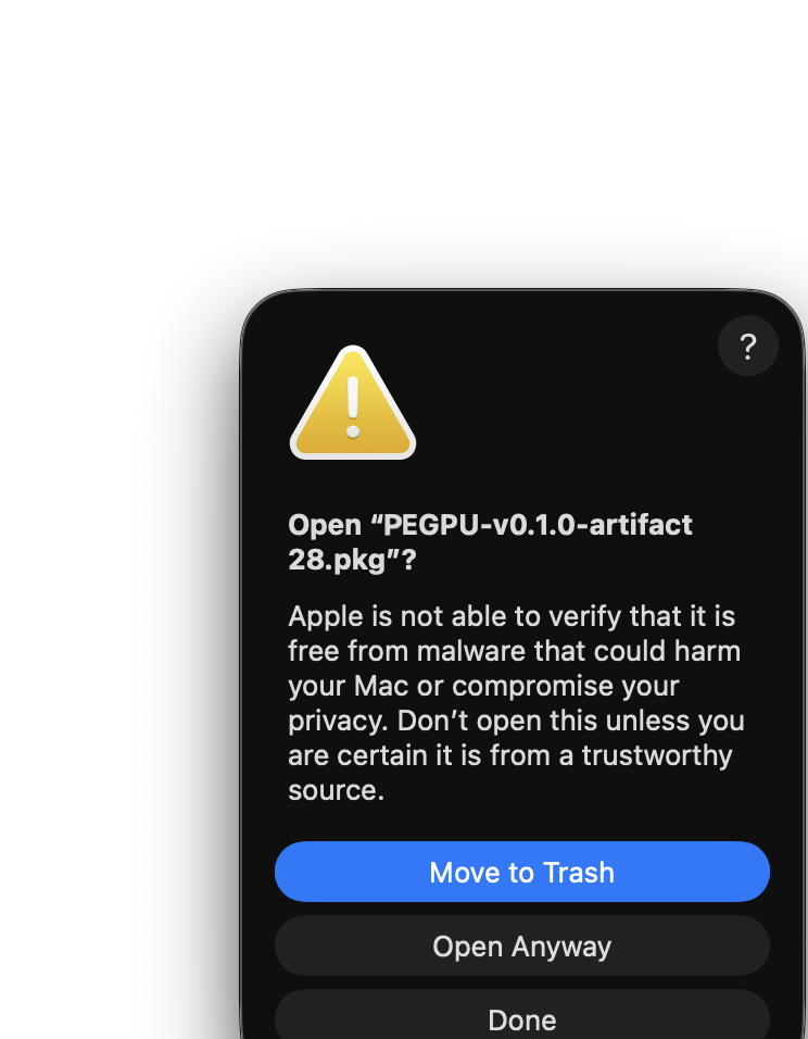 macOS confirmation dialog asking whether to open the PEGPU package anyway.